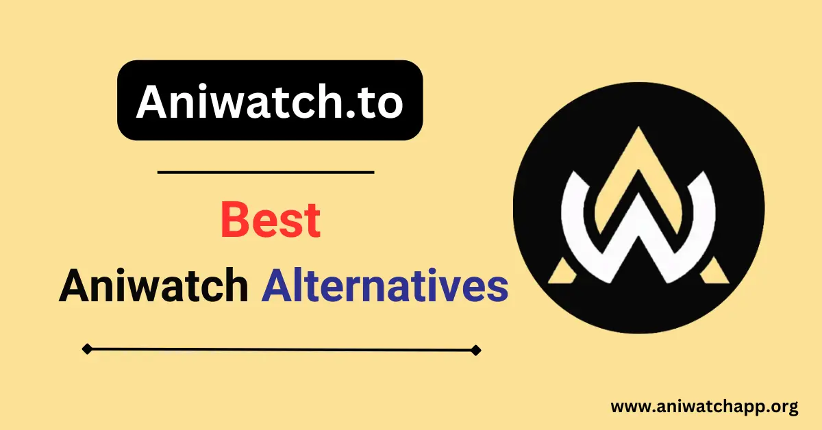 Aniwatch to Alternatives